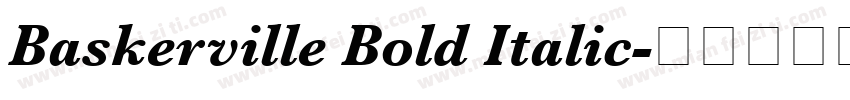 Baskerville Bold Italic字体转换
